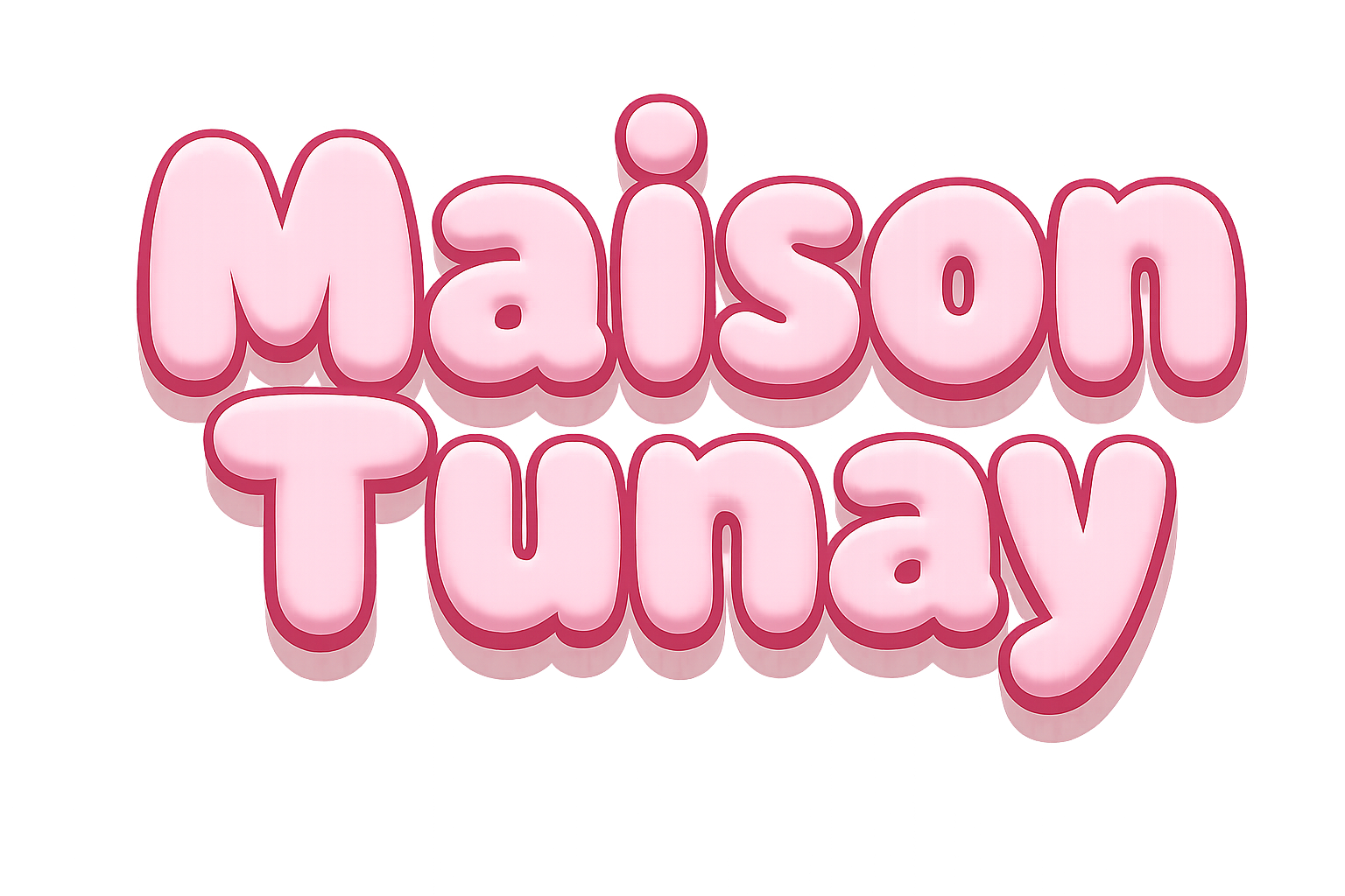 Maison Tunay